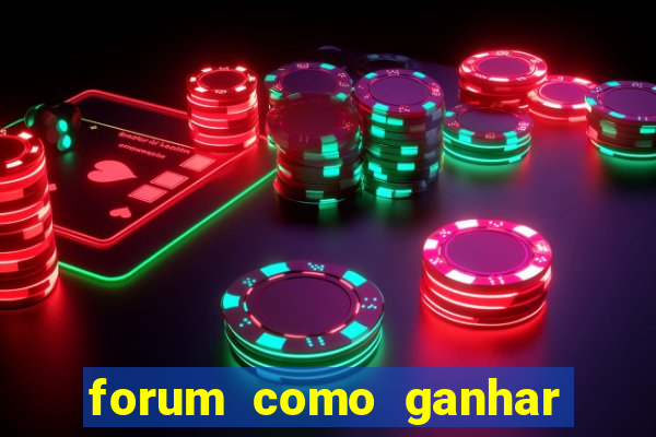 forum como ganhar na loteria